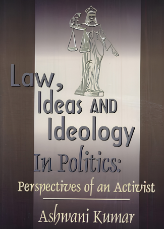Law, Ideas AND Ideology In Politics Book Cover